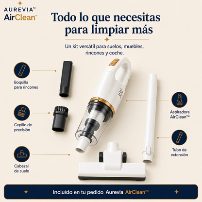 Aurevia AirClean™ | Aspiradora Inalámbrica 2 en 1